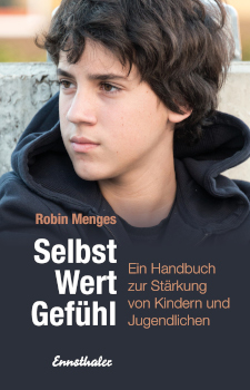 Cover des Buches Selbst.Wert.Gefühl von Robin Menges